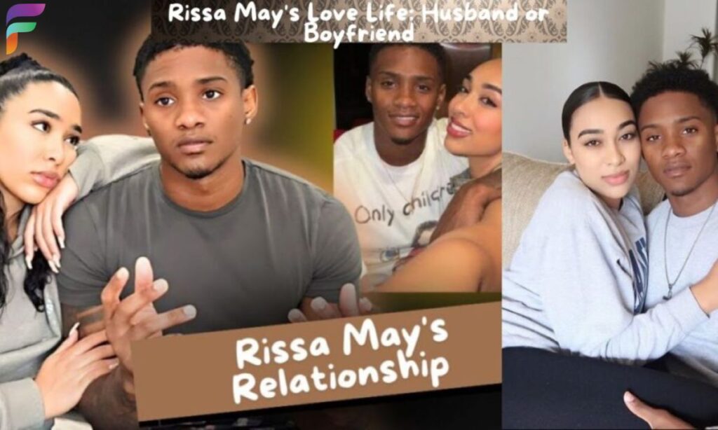 Rissa May’s Love Life: Husband or Boyfriend?