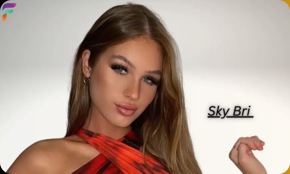 Sky Bri Net Worth 2024: Bio, Boyfriend, Controversy, Career